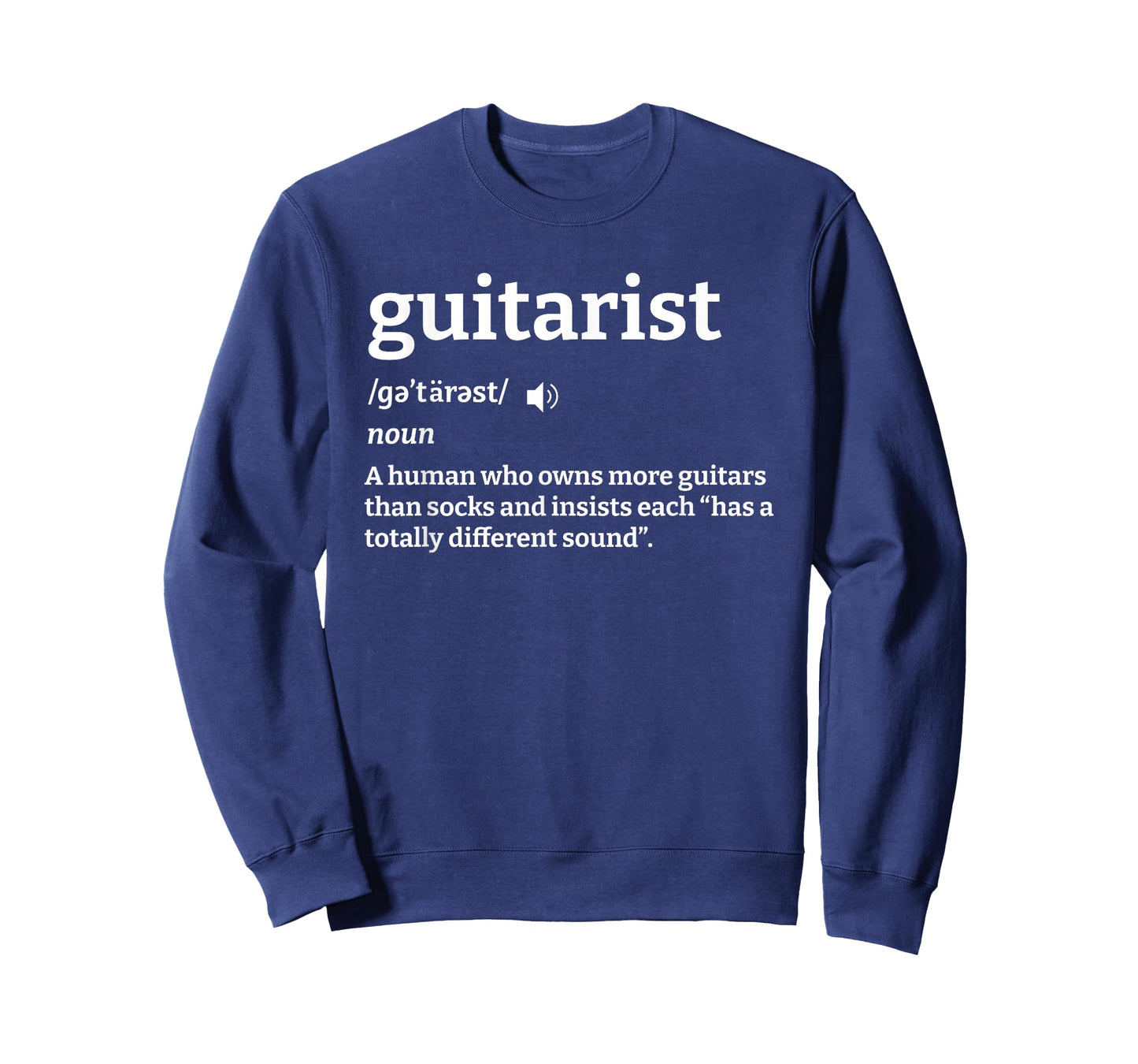 Guitarist Definition A Human Who Owns More Guitars T-Shirt