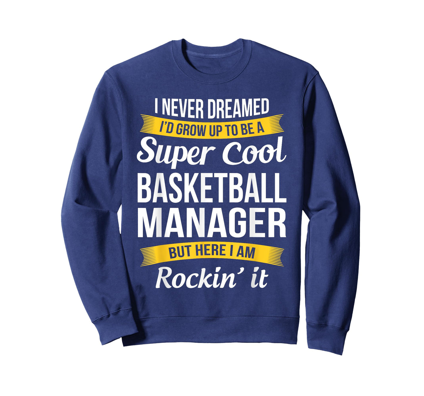 Basketball Manager Tshirt Funny Appreciation T-Shirt