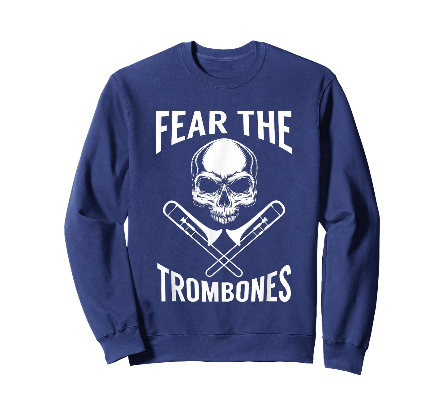 Trombone Shirt - Fear The Trombones Skull Crossbones T-Shirt