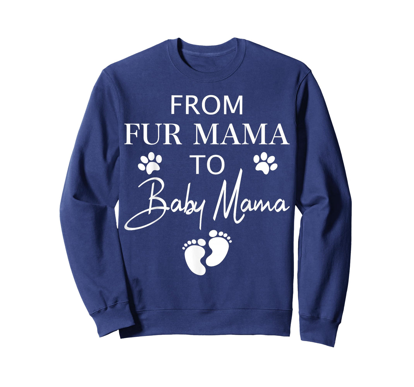 from Fur Mama to Baby Mama Dog Cat Owner New Mom Pregnant T-Shirt