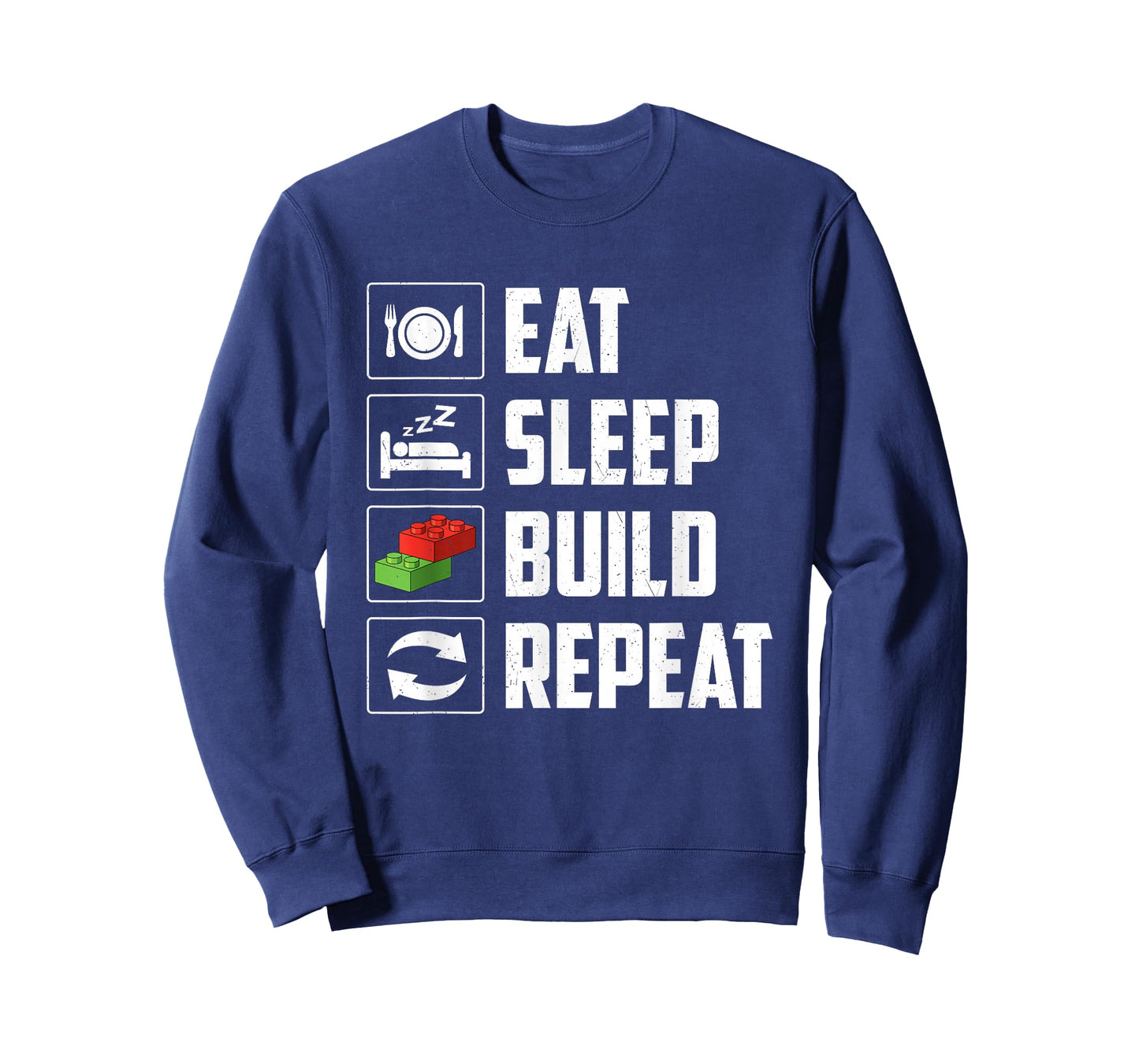 Eat Sleep Build Repeat - Brick Builder Block Building T-Shirt