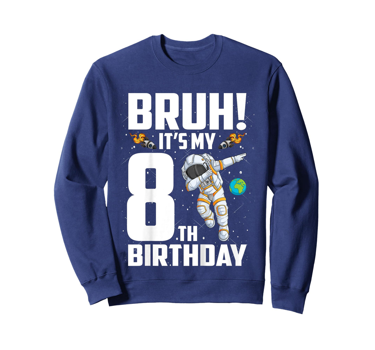 Kids 8 Year Old Birthday Astronaut Bruh It's My 8th Birthday T-Shirt