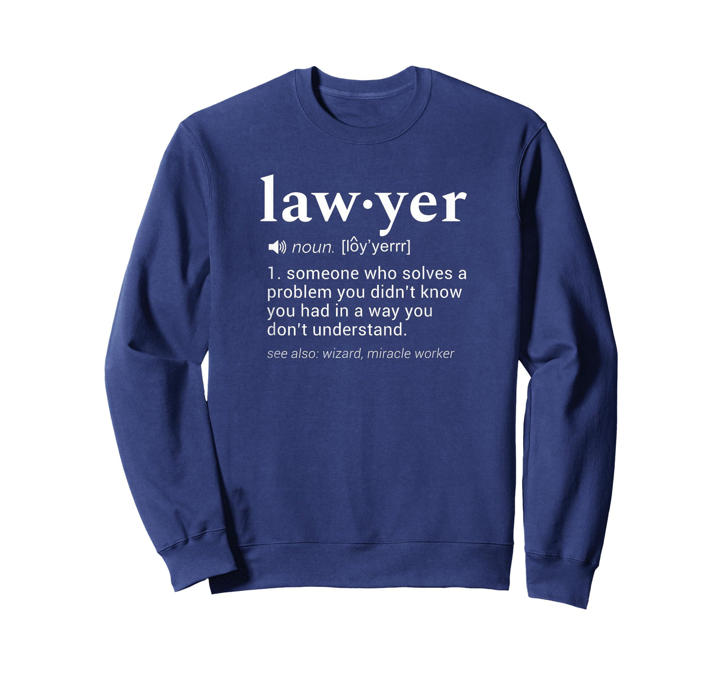 Lawyer Dictionary Definition Funny Gag Design for Lawyers T-Shirt Small