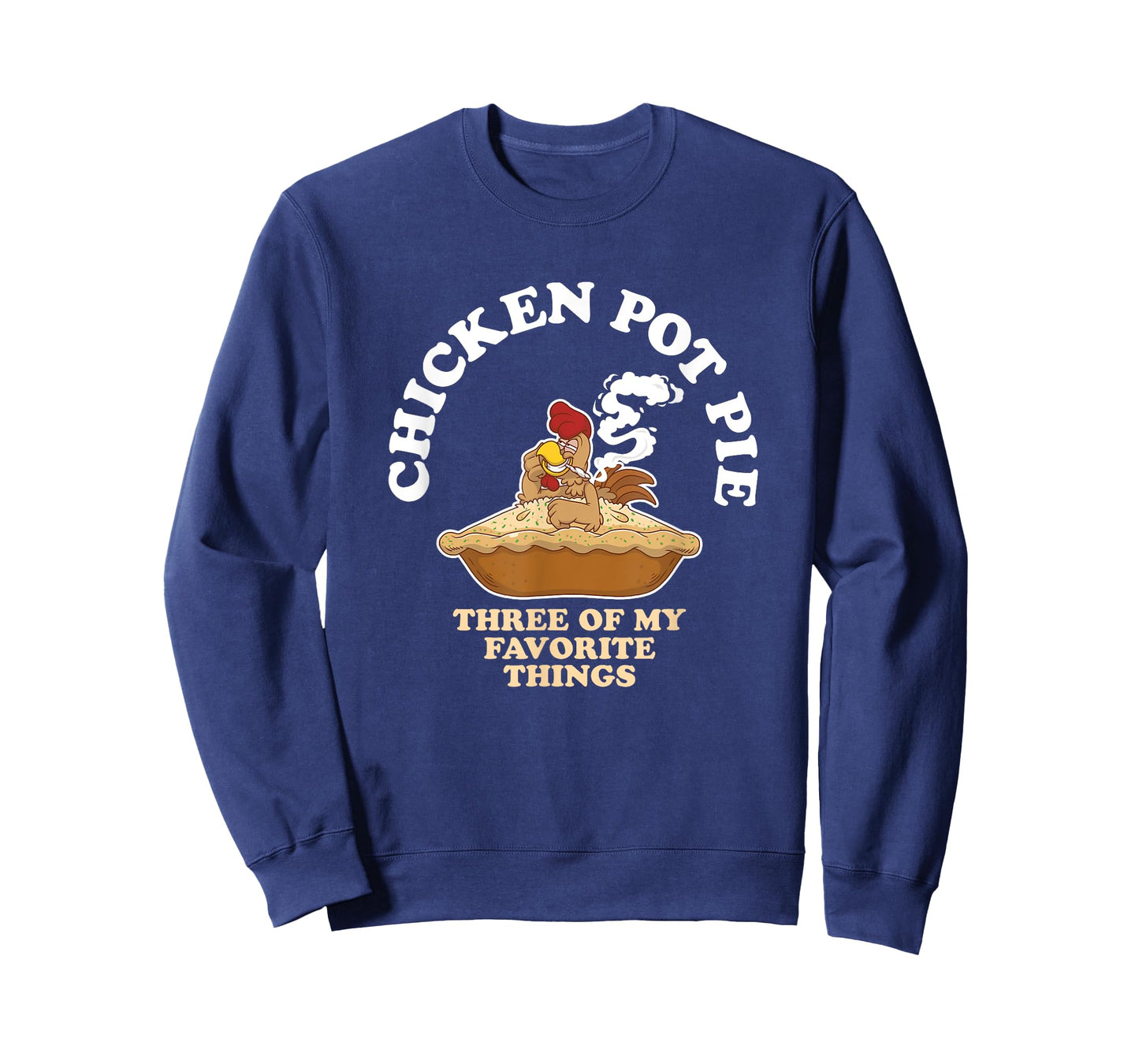 Chicken Pot Pie Favorite Thing Rooster Smoker T-Shirt