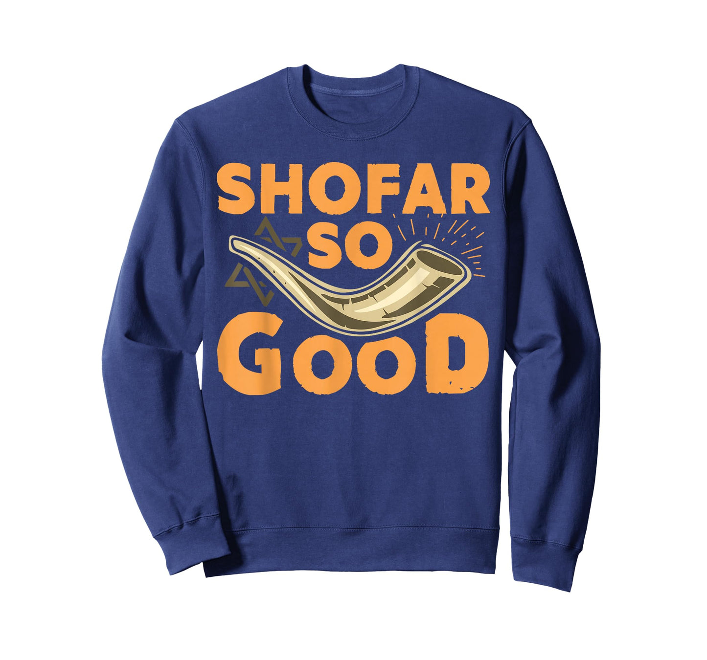 Shofar So Good Funny Rosh Hashanah Jewish T-Shirt