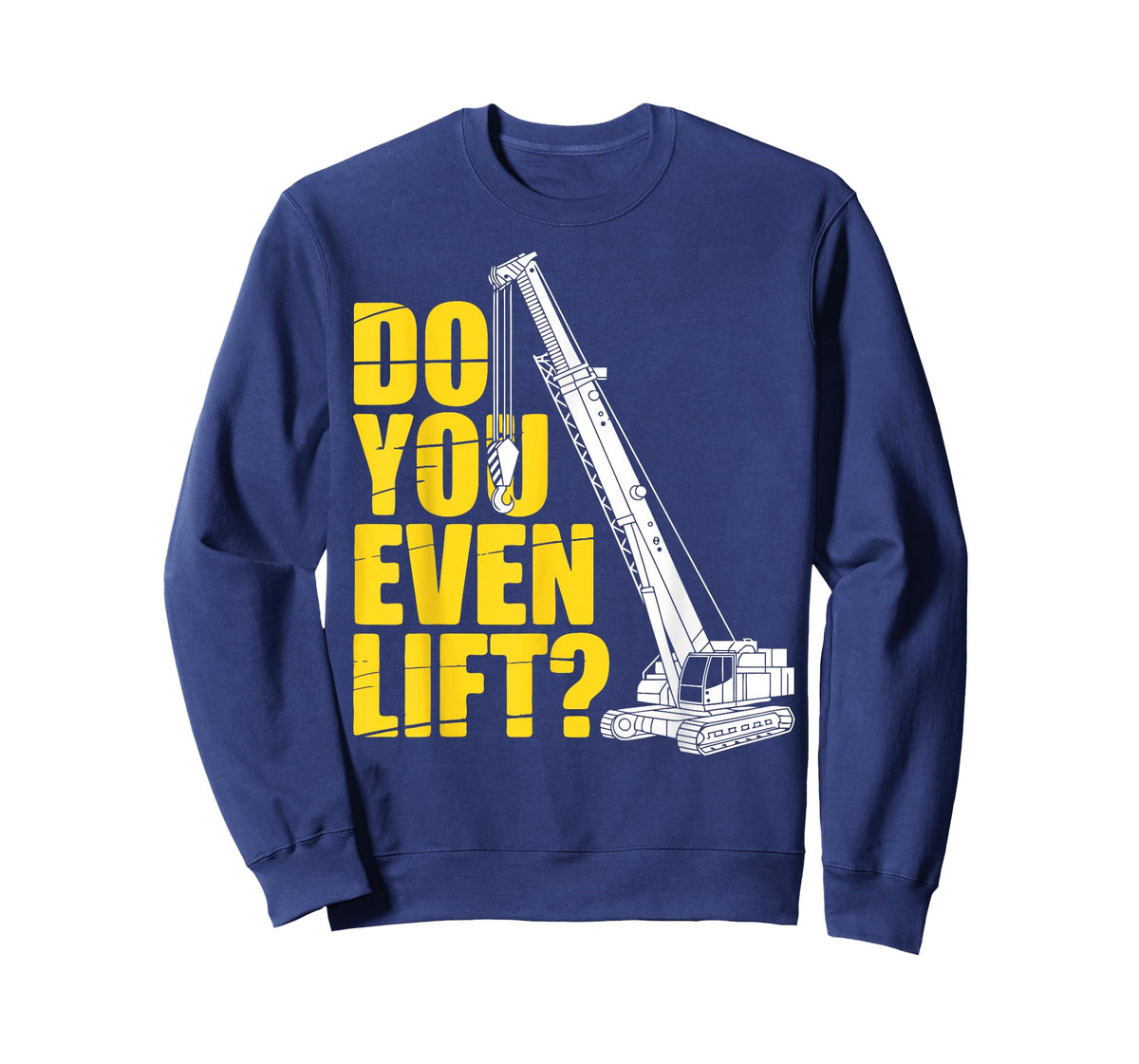 Funny Crane Operator T-Shirt