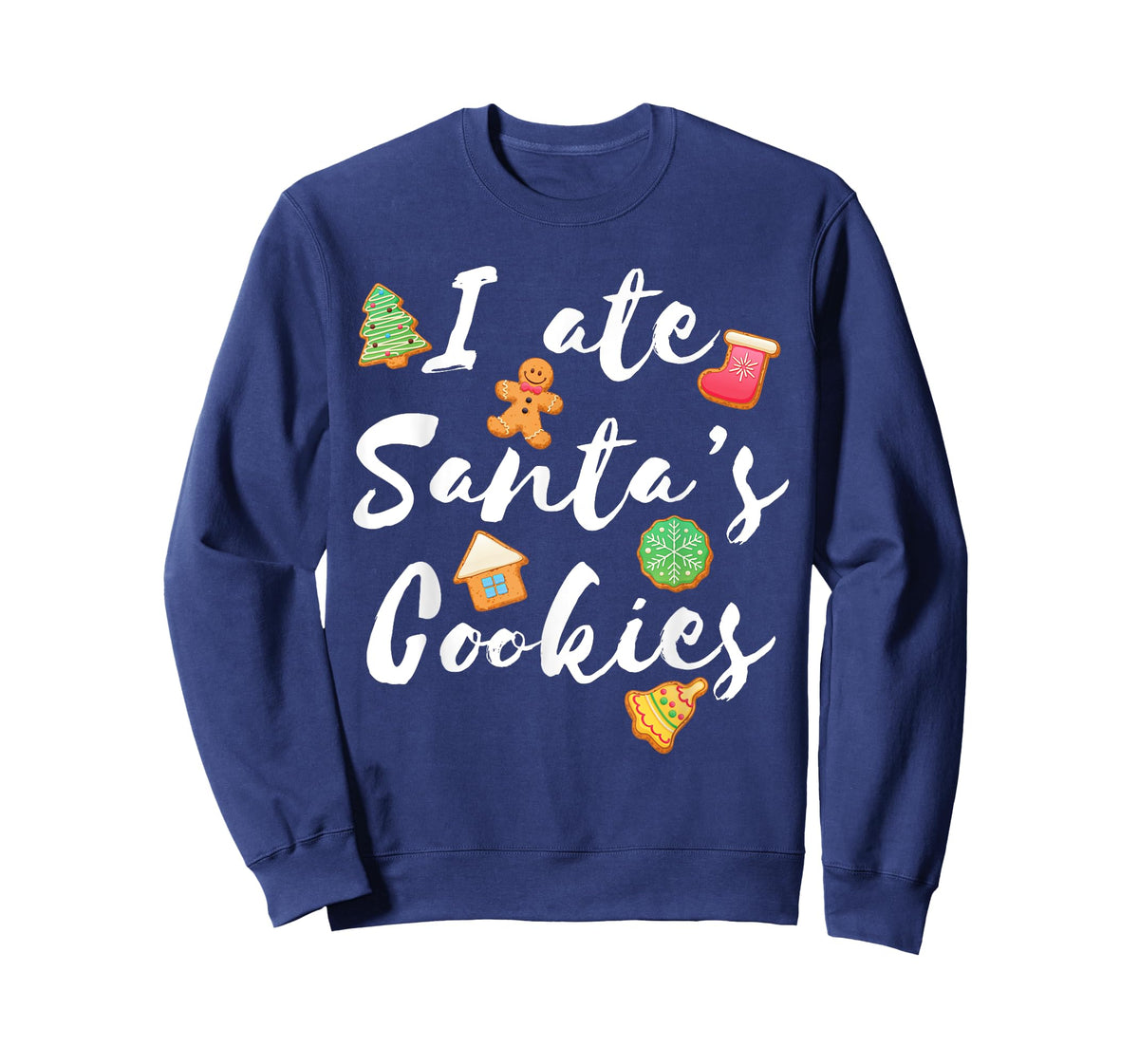 I Ate Santa's Cookies Cute Xmas T-Shirt for Cookie Lovers