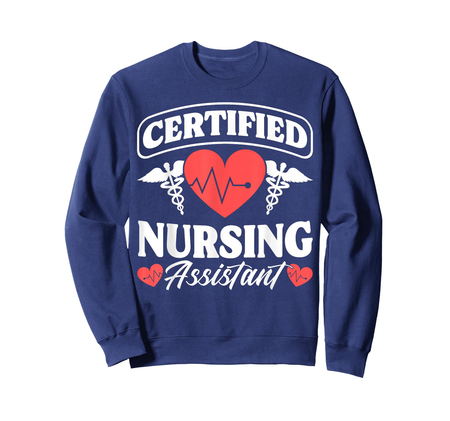 CNA Certified Nursing Assistant Certified Nursing Assistant T-Shirt