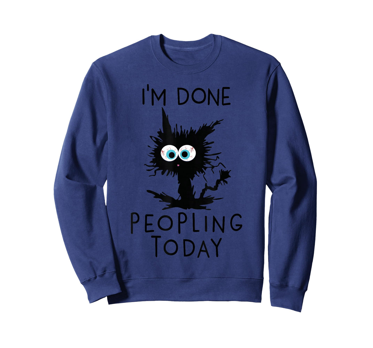 Funny Cat Kitten I'm Done Peopling Today Funny Sarcastic T-Shirt