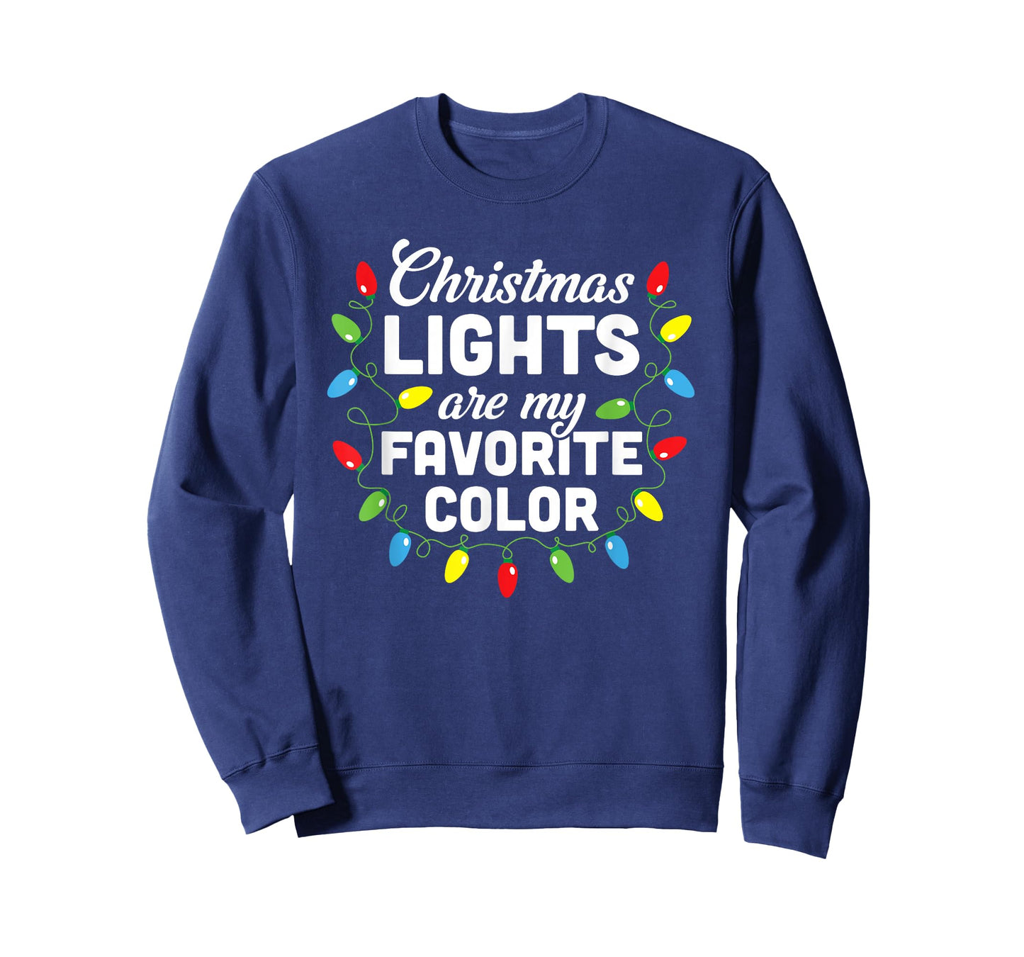 Christmas Lights Are My Favorite Color Christmas Tree T-Shirt