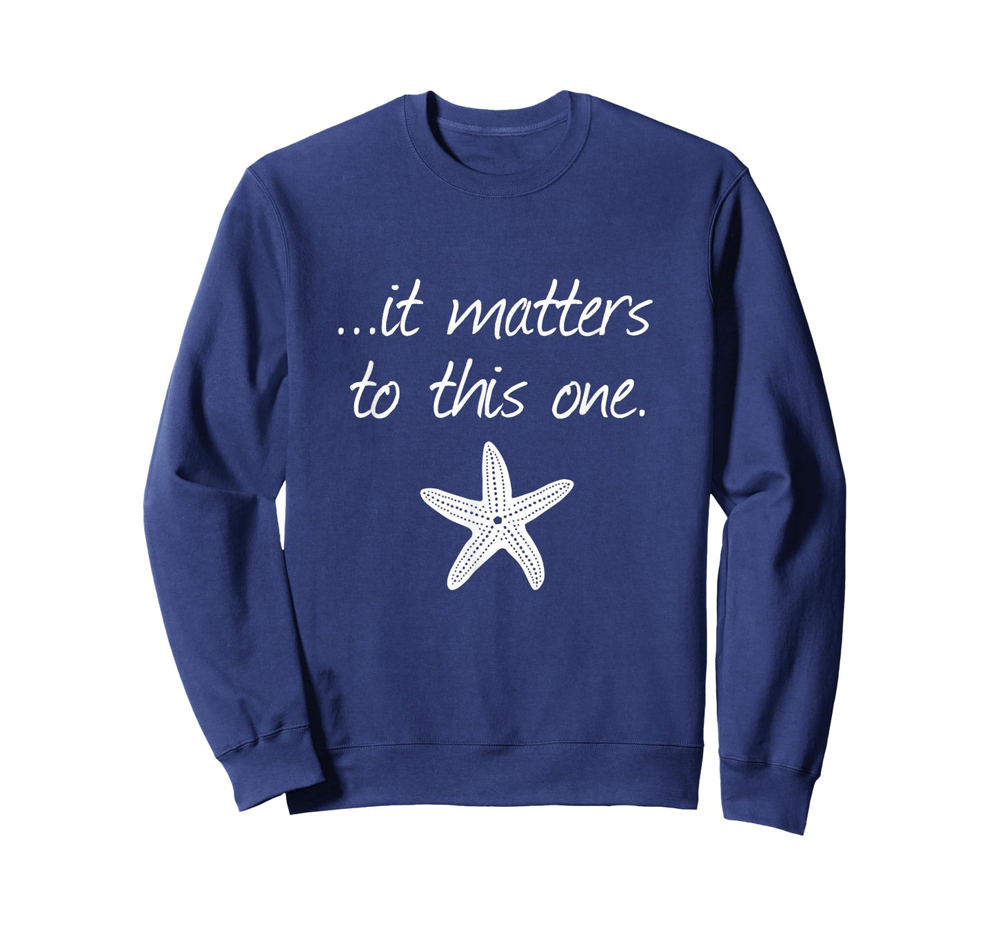 It Matters To This One Inspirational Starfish Story Poem T-Shirt