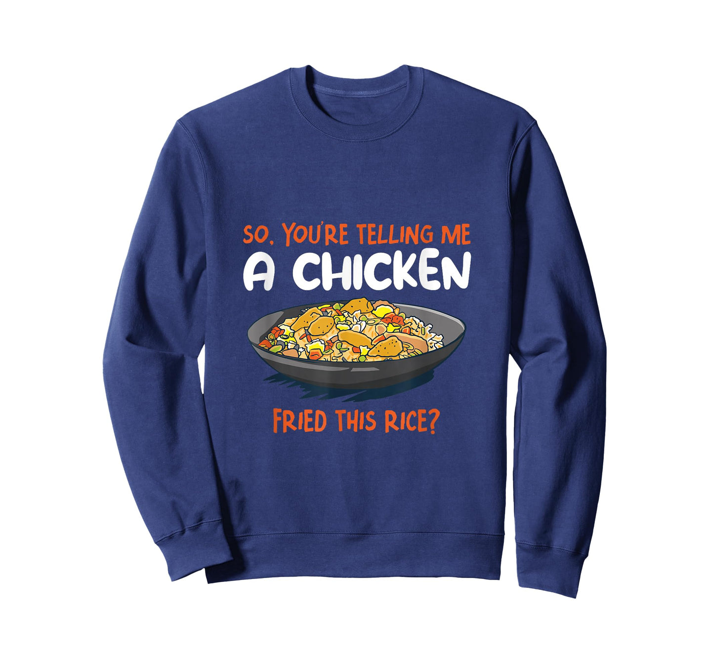A Chicken Fried This Rice Food Cooking Fried Rice T-Shirt