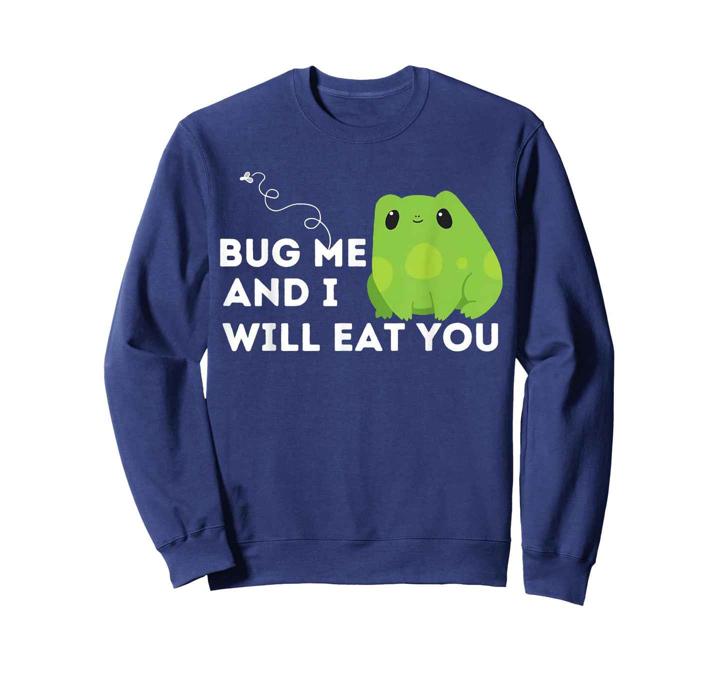 Cute Frog Lover and Amphibian Quote Bug Me T-Shirt