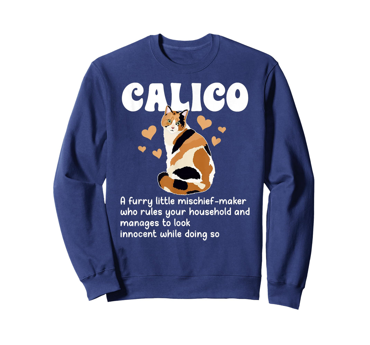 Calico Cat Definition Calico Cat Owner Calico Cat Lover T-Shirt