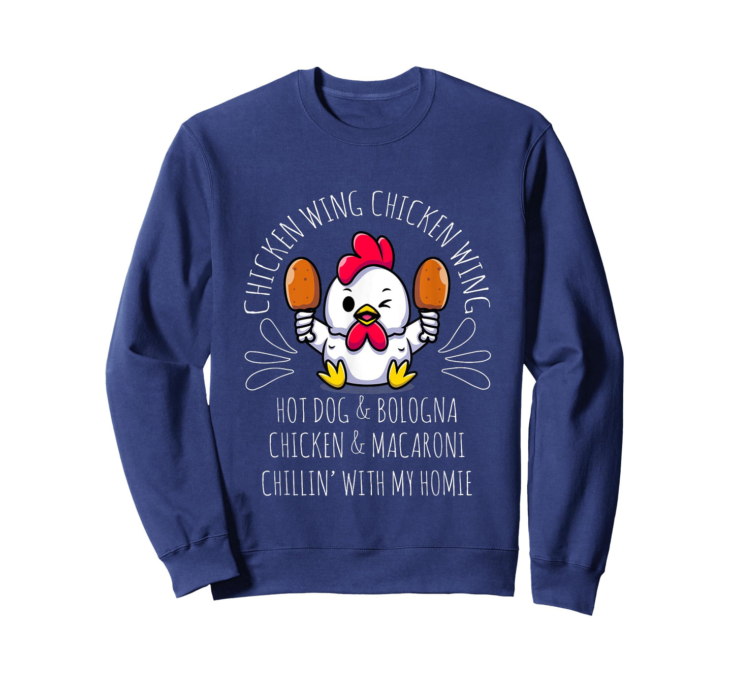 Cooked Chicken Wing Chicken Wing Hot Dog Bologna Macaroni T-Shirt for Men Women Girls Kids