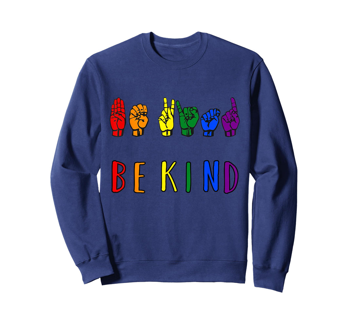Be Kind Pride Sign Language Rainbow Teachers Interpreter ASL T-Shirt