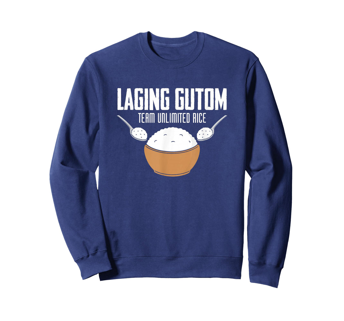Laging Gutom Philippines Rice Filipina Pinay Pinoy Food T-Shirt