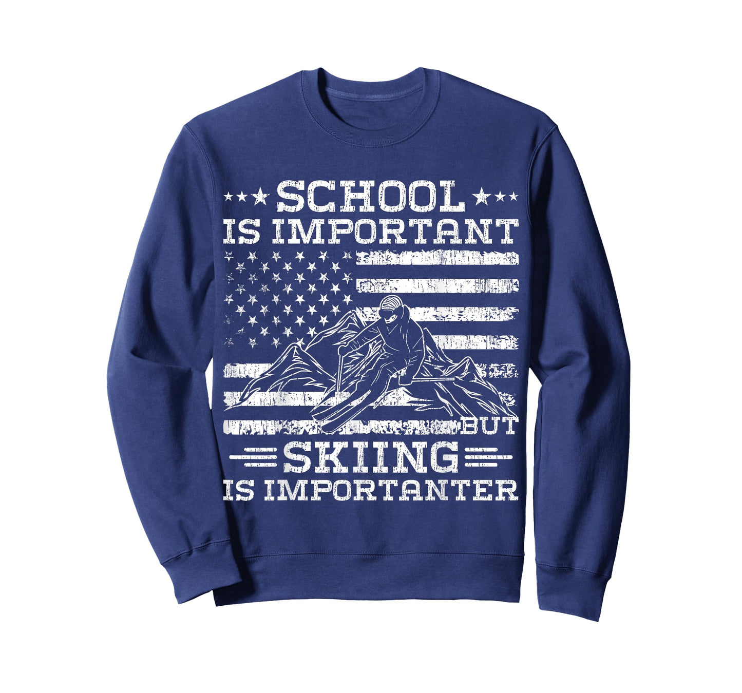 School Is Important But Skiing Is Importanter - Funny T-Shirt