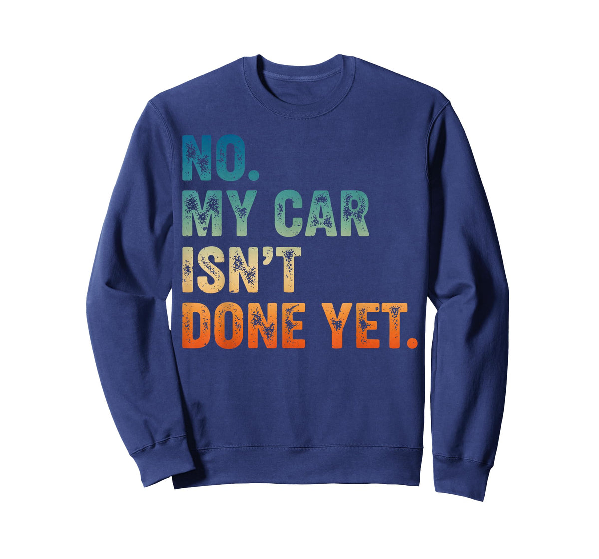 Mechanic Guy No My Car is Not Ready Auto Engine Retro Garage T-Shirt