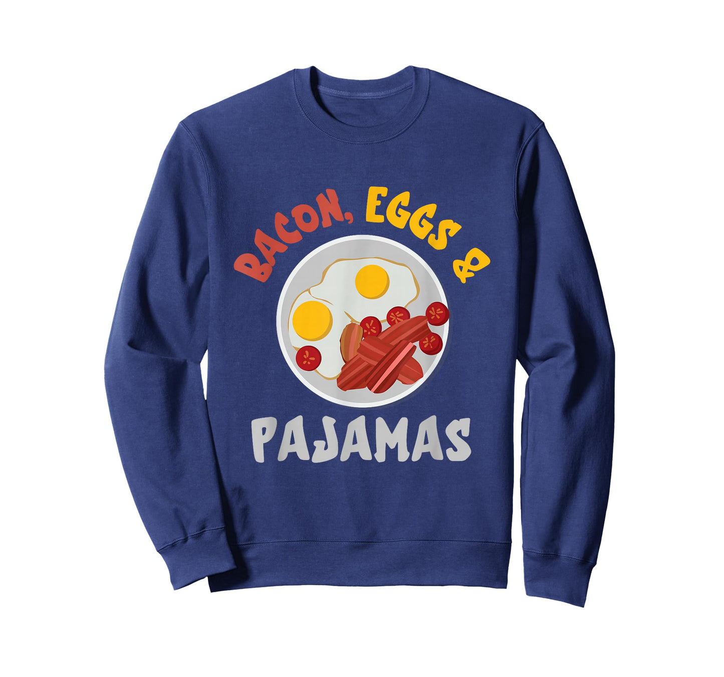 Bacon And Eggs Pajamas Egg And Bacon Lover Breakfast T-Shirt