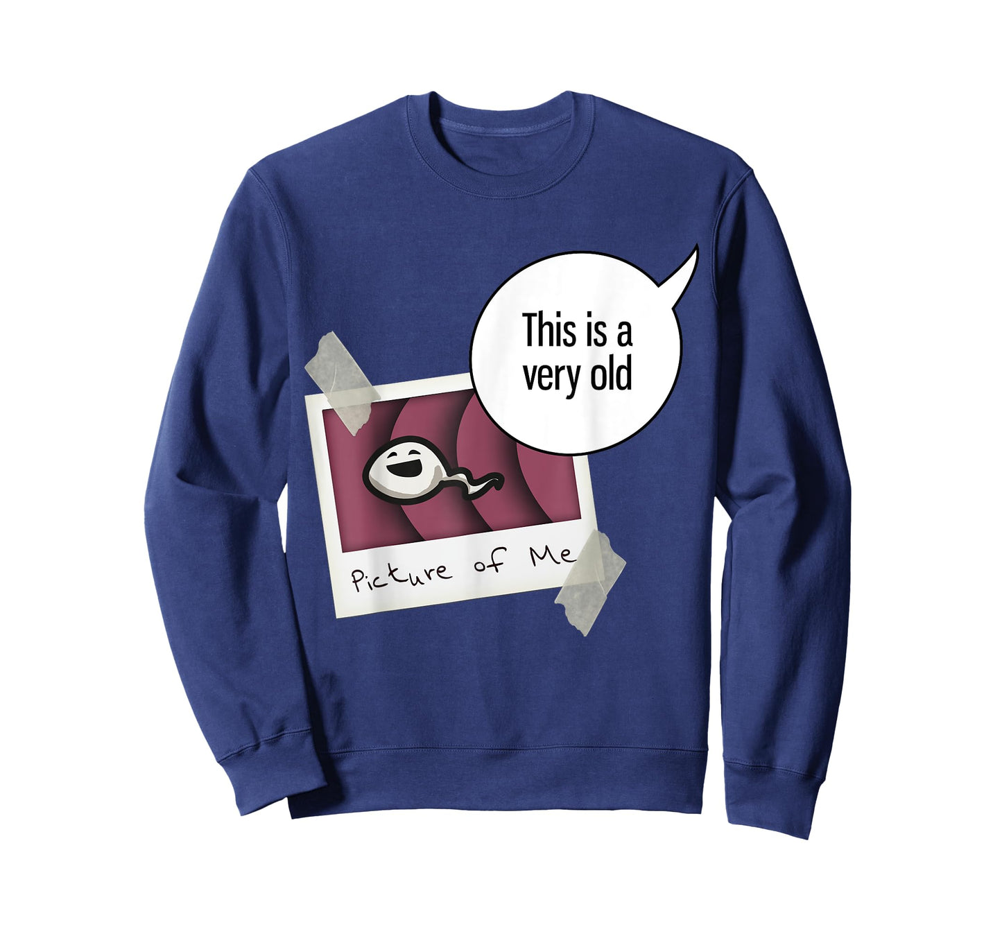 This Is Very Old Picture Of Me - Funny Sperm Selfie T-Shirt