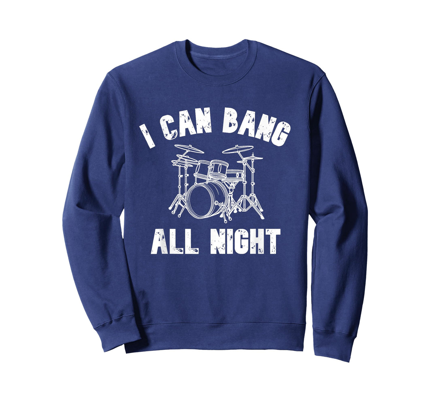 I Can Bang All Night Drummer T-Shirt