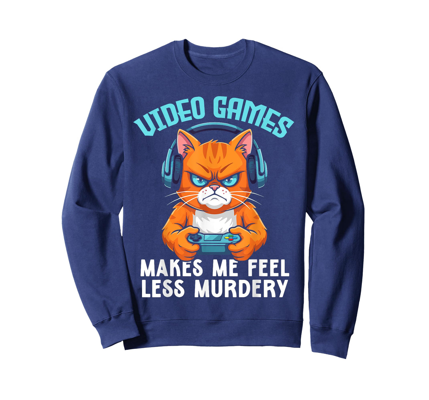 Gamer cat playing video games makes me feel less Murdery Men Women T-Shirt