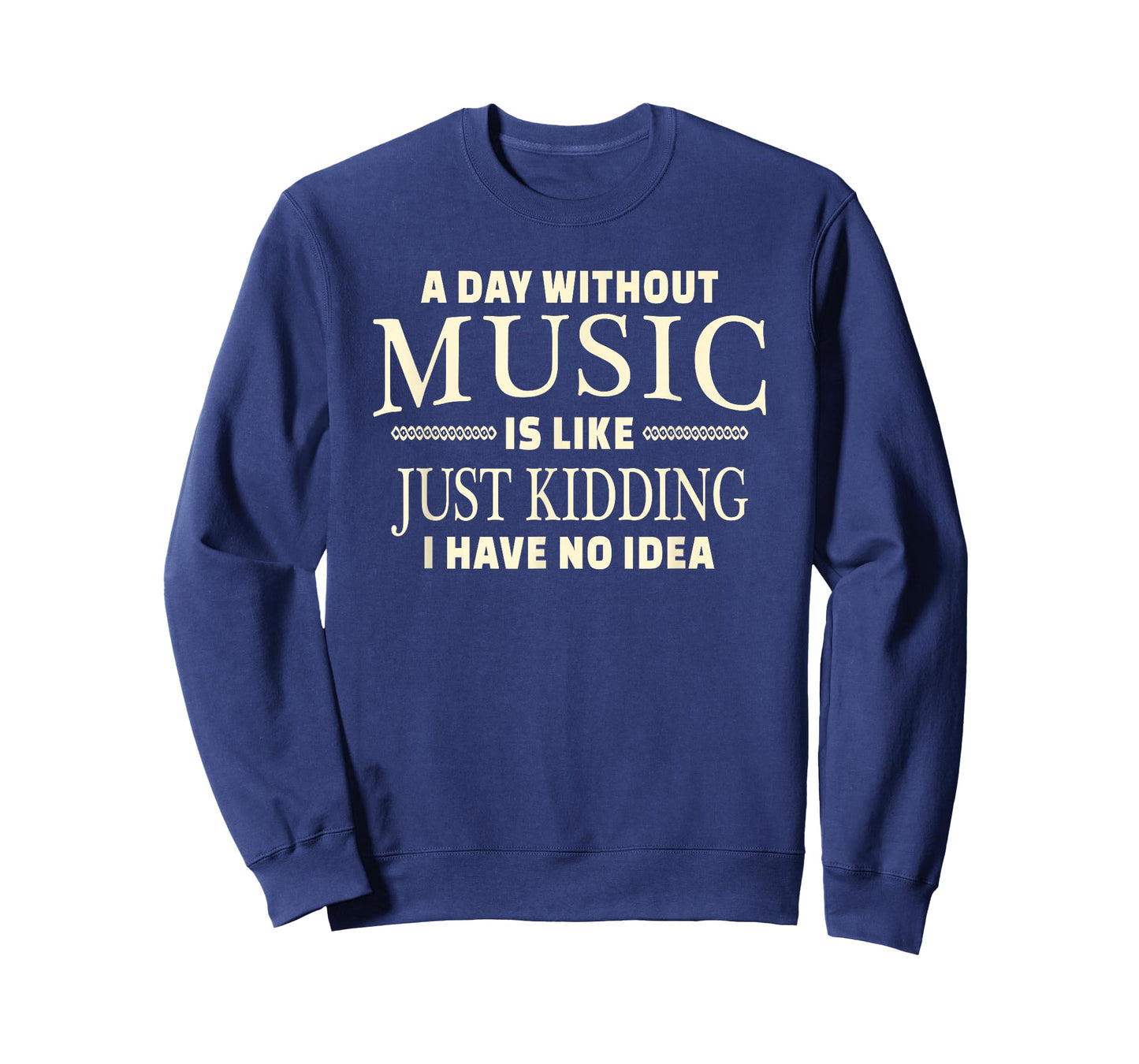 A Day Without Music T-Shirt for Teenage Girls and Boys T-Shirt