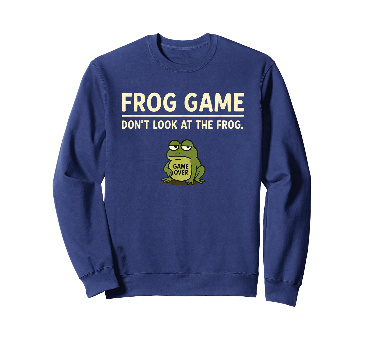 Frog Game Funny Meme Do Not Look at The Frog T-Shirt