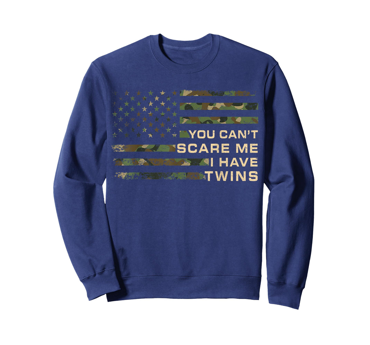 You Can’t Scare Me I Have Twins Father's Day Funny Twin Dad T-Shirt