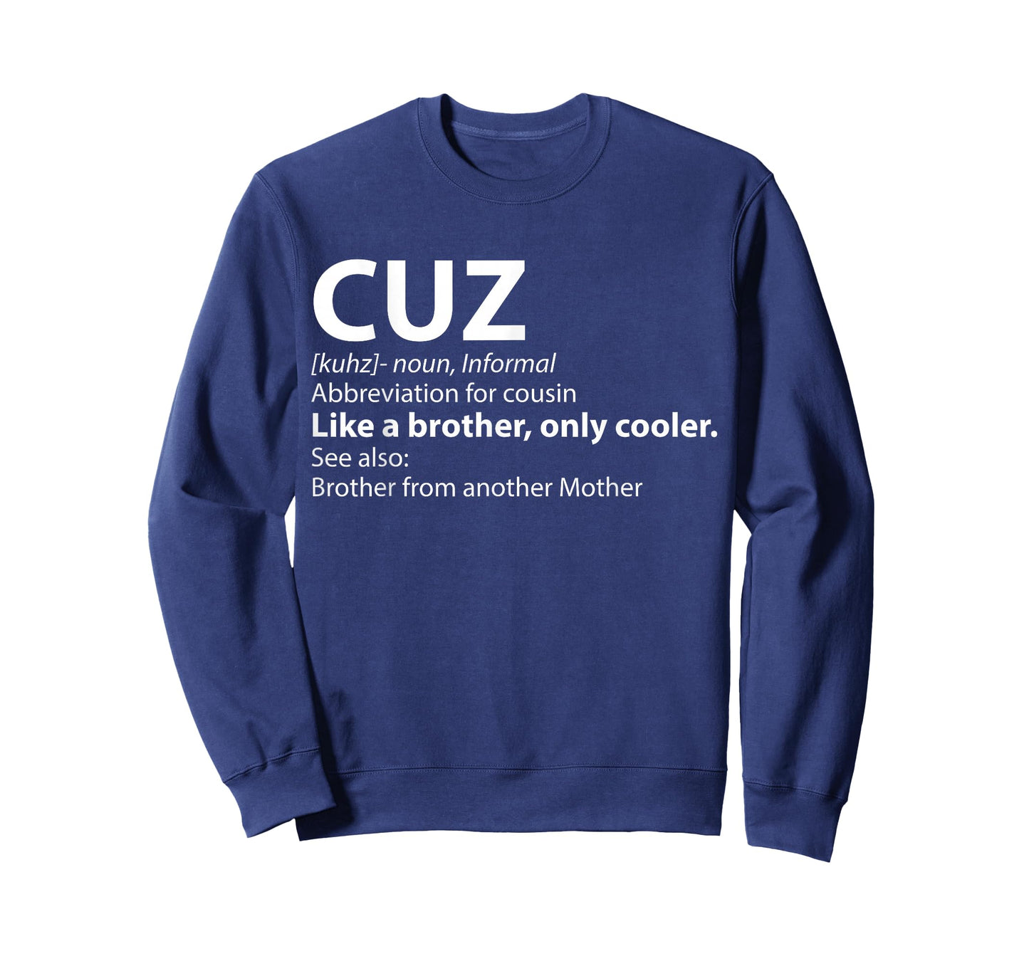 Cousin Cuz Definition Shirt Gift for Cousin T-Shirt T-Shirt