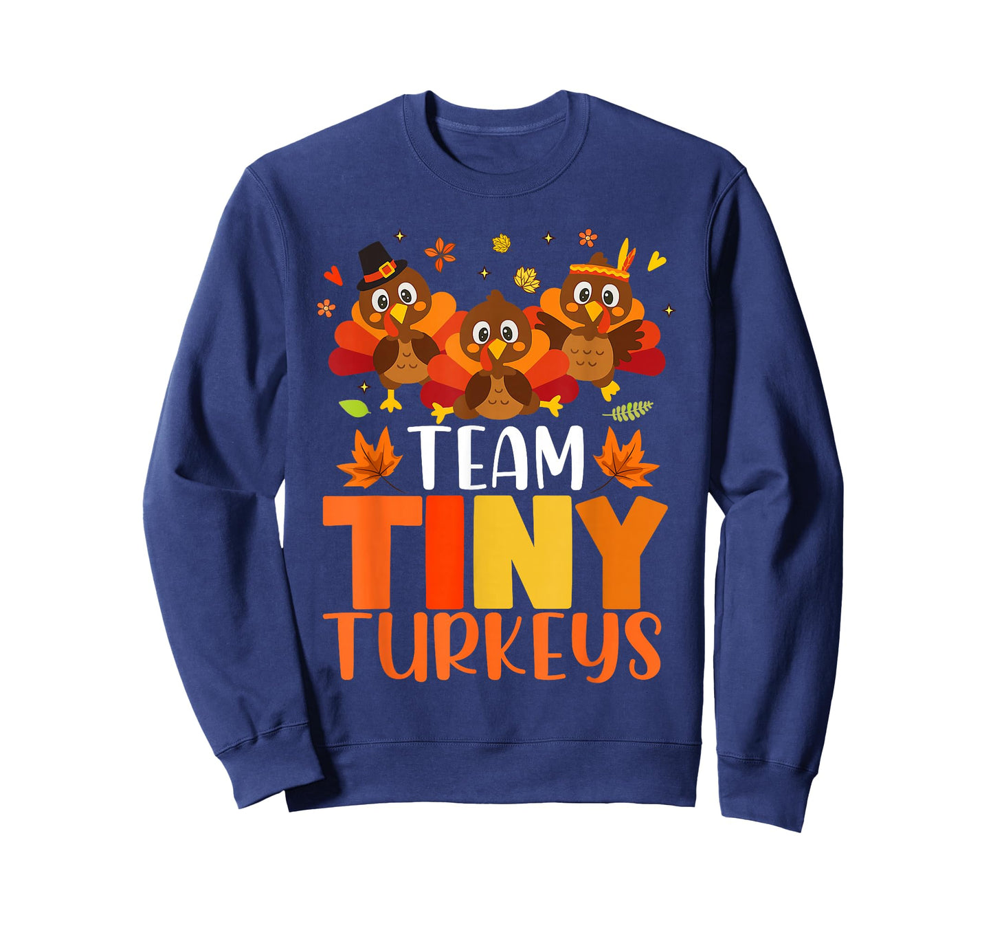 Cute Team Tiny Turkeys Neonatal NICU Nurse Thanksgiving Fall T-Shirt