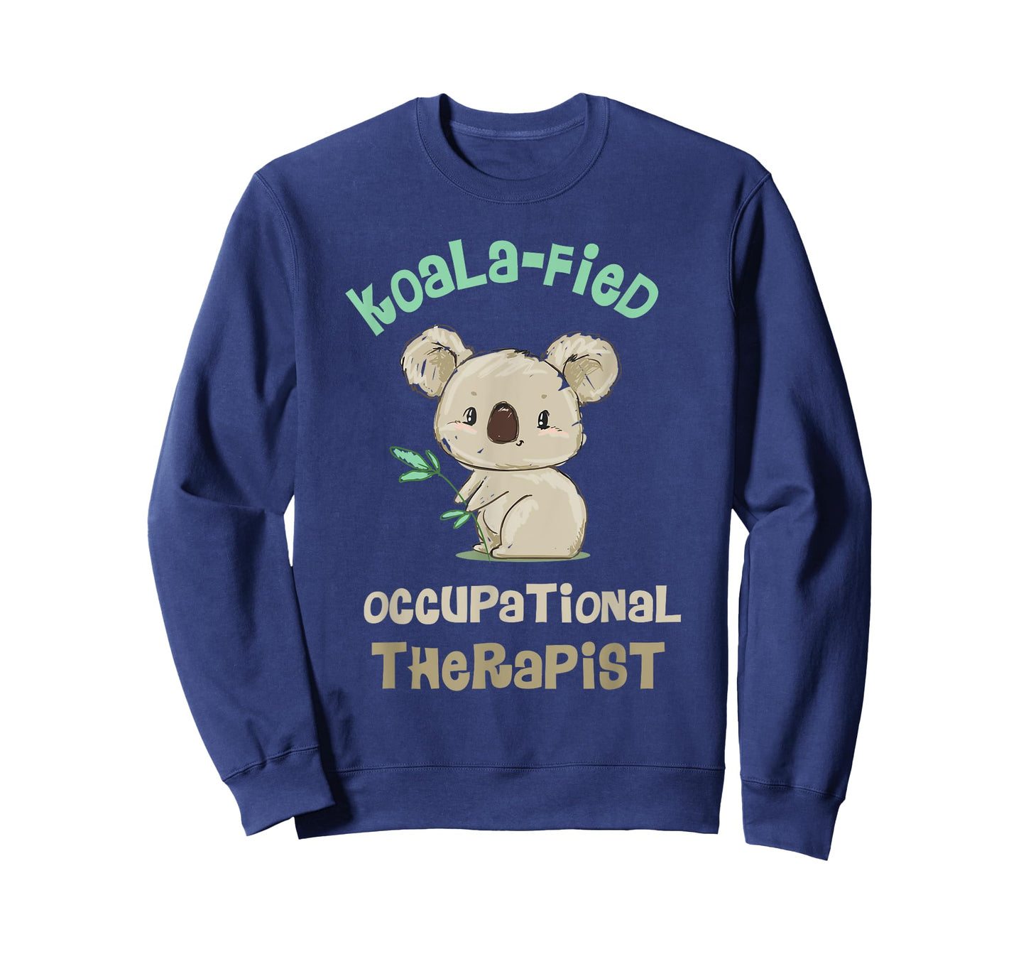 Cute Koala Occupational Therapy Tee Qualified OT OTA T-Shirt