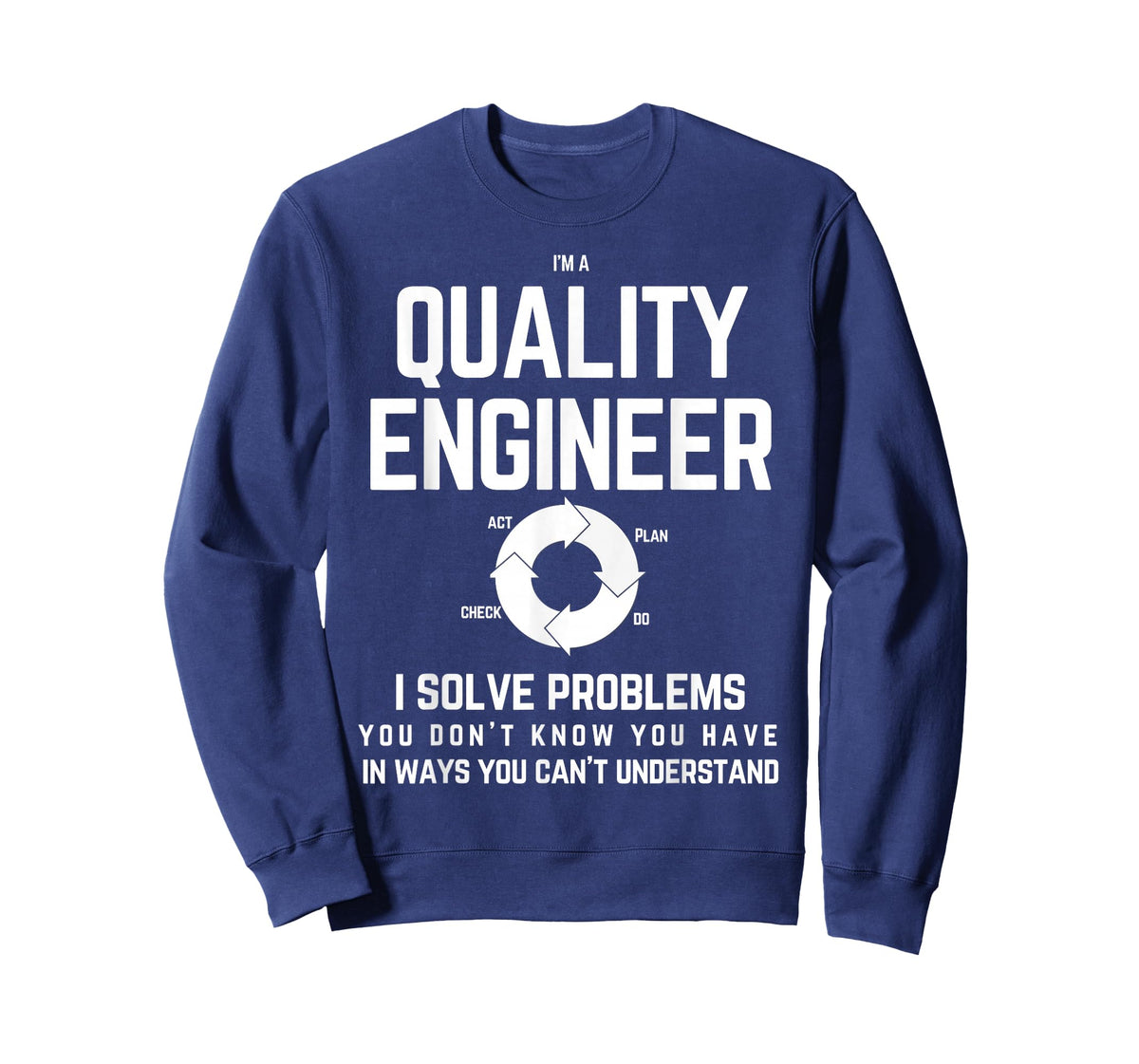 Funny Quality engineer T shirt - Quality management Tee T-Shirt