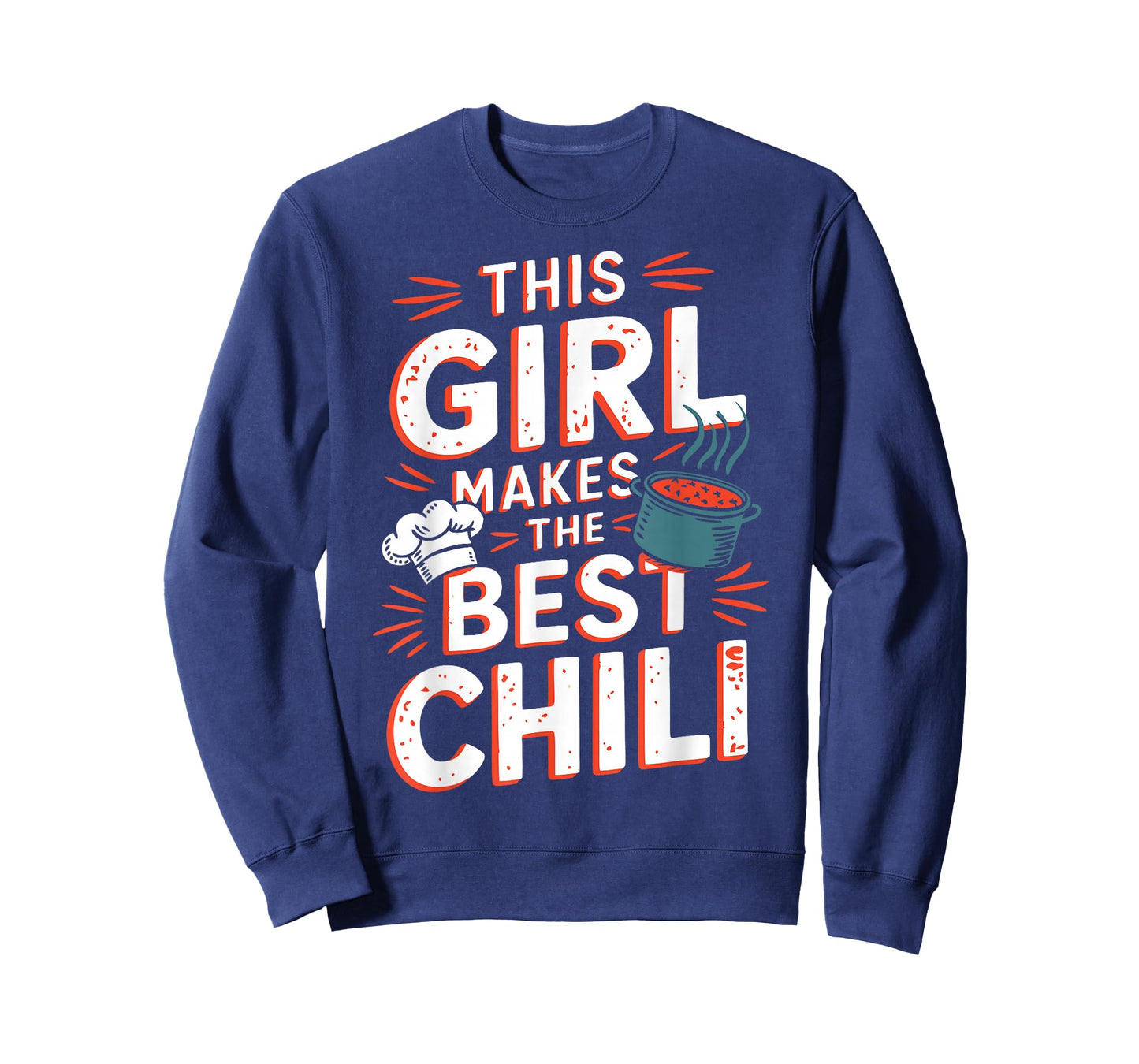 Chili Girl Chili Mom Cooking Chili Wife Cooks Best Chili T-Shirt