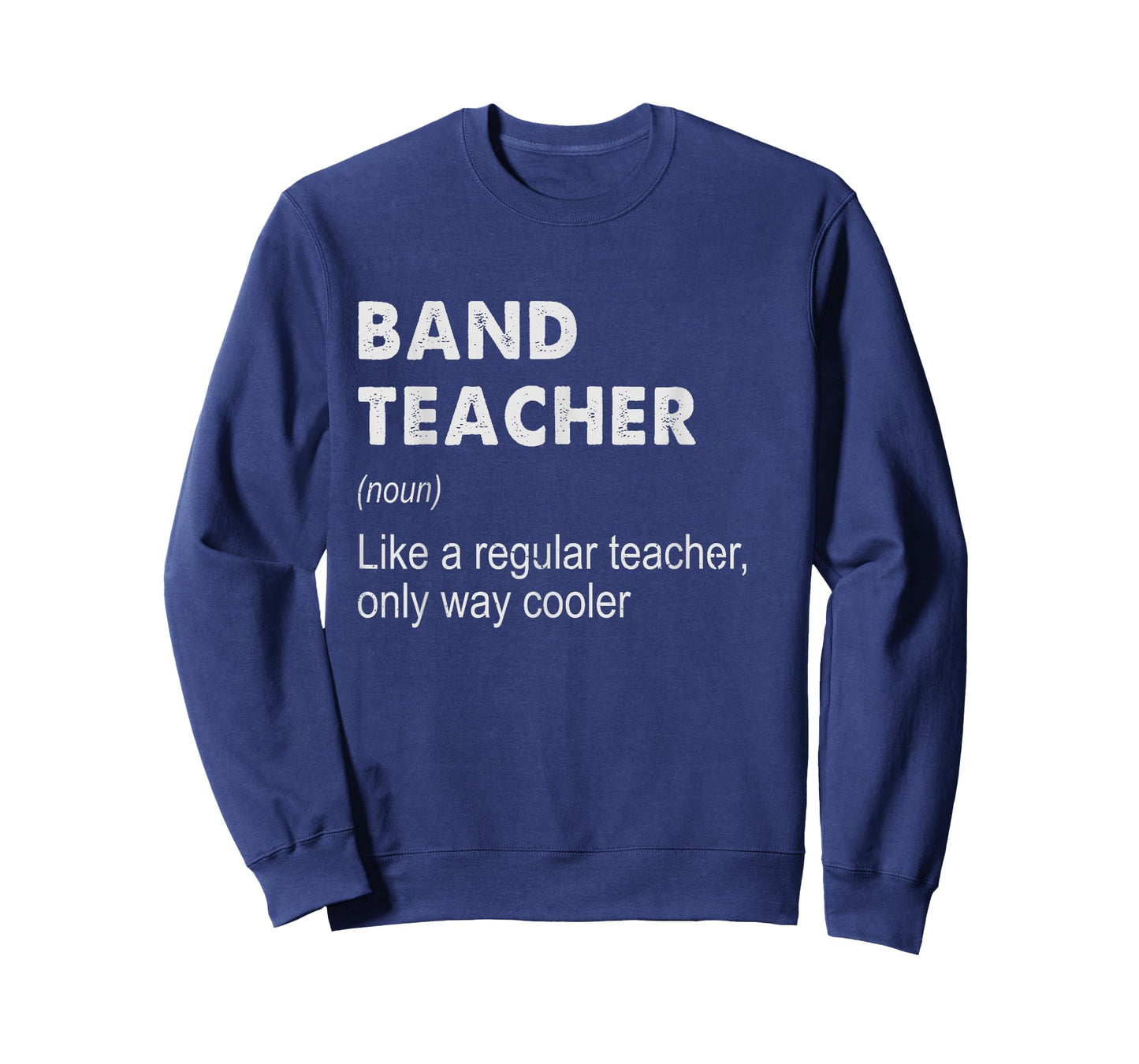 Band Teacher Definition - Funny Teaching School Teacher Gift T-Shirt