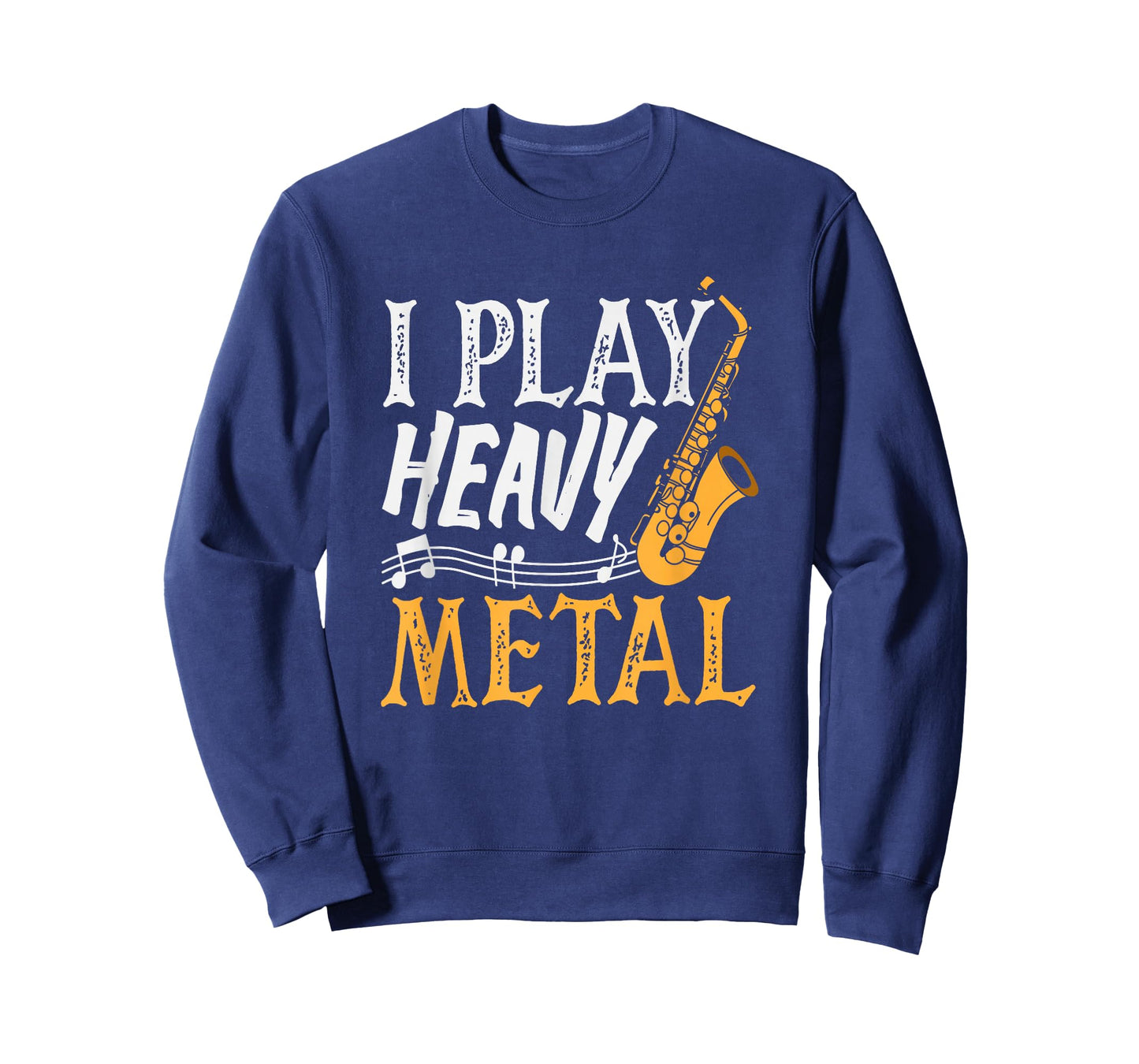 I Play Heavy Metal Saxophone Saxophonist T-Shirt