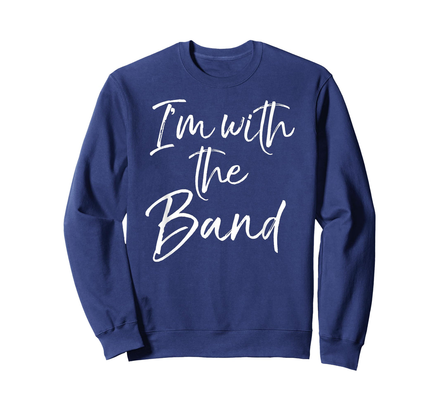 Fun Marching Band for Parents I'm with The Band T-Shirt
