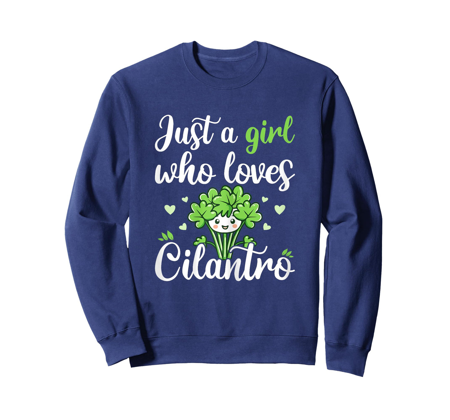 Cute Cilantro Herb Lover Just A Girl Who Loves Cilantro T-Shirt