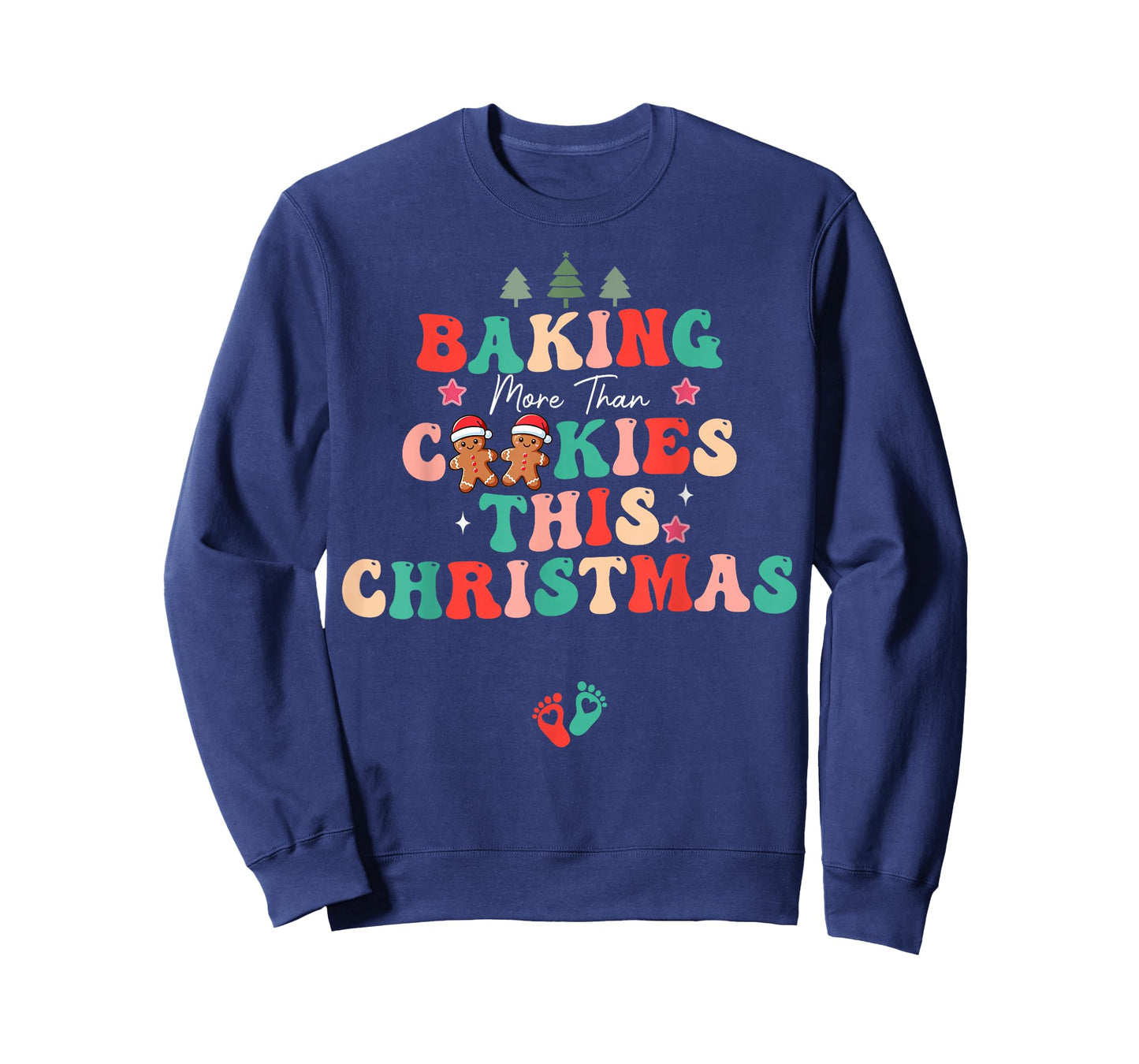 Baking More Than Cookies This Christmas Pregnant Mom to Be T-Shirt