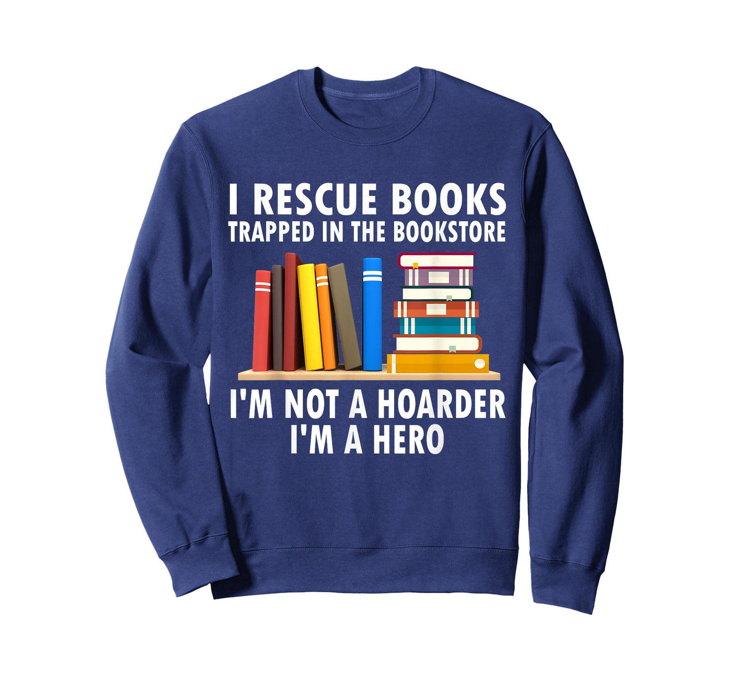 I rescue books trapped in the bookstore Funny Book Teacher T-Shirt for Men Women