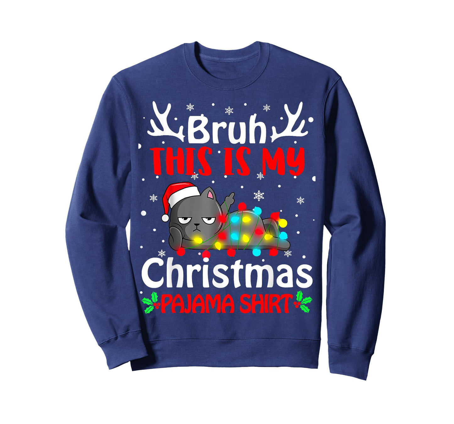 Bruh This Is My Christmas Pajama Shirt Funny Cat Xmas Lights T-Shirt