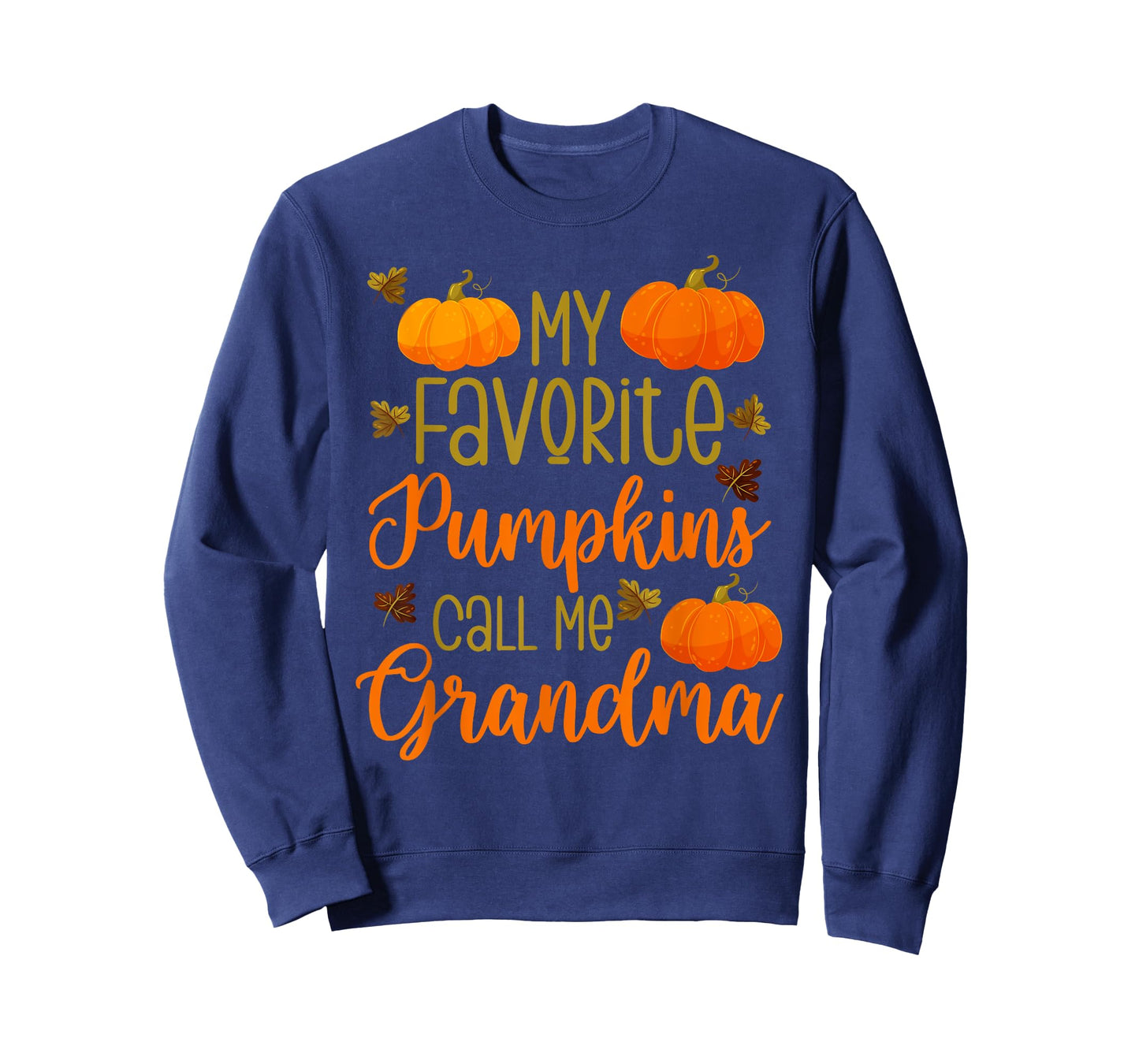 My Favorite Pumpkins Call Me Grandma Halloween Grandmother T-Shirt