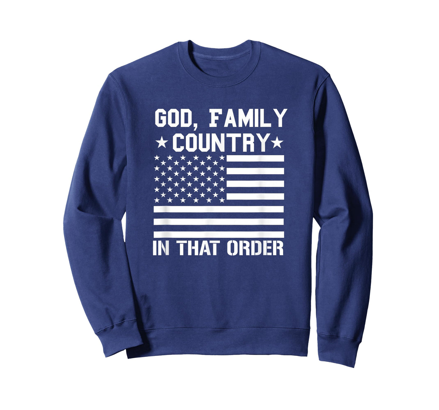 god Family Country in That Order American Flag Patriot USA T-Shirt
