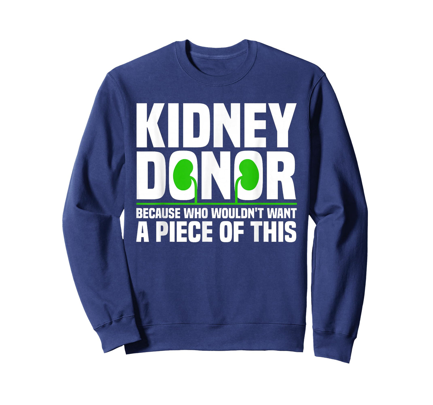 Cool Kidney Donor Art For Men Women Organ Donation Awareness T-Shirt
