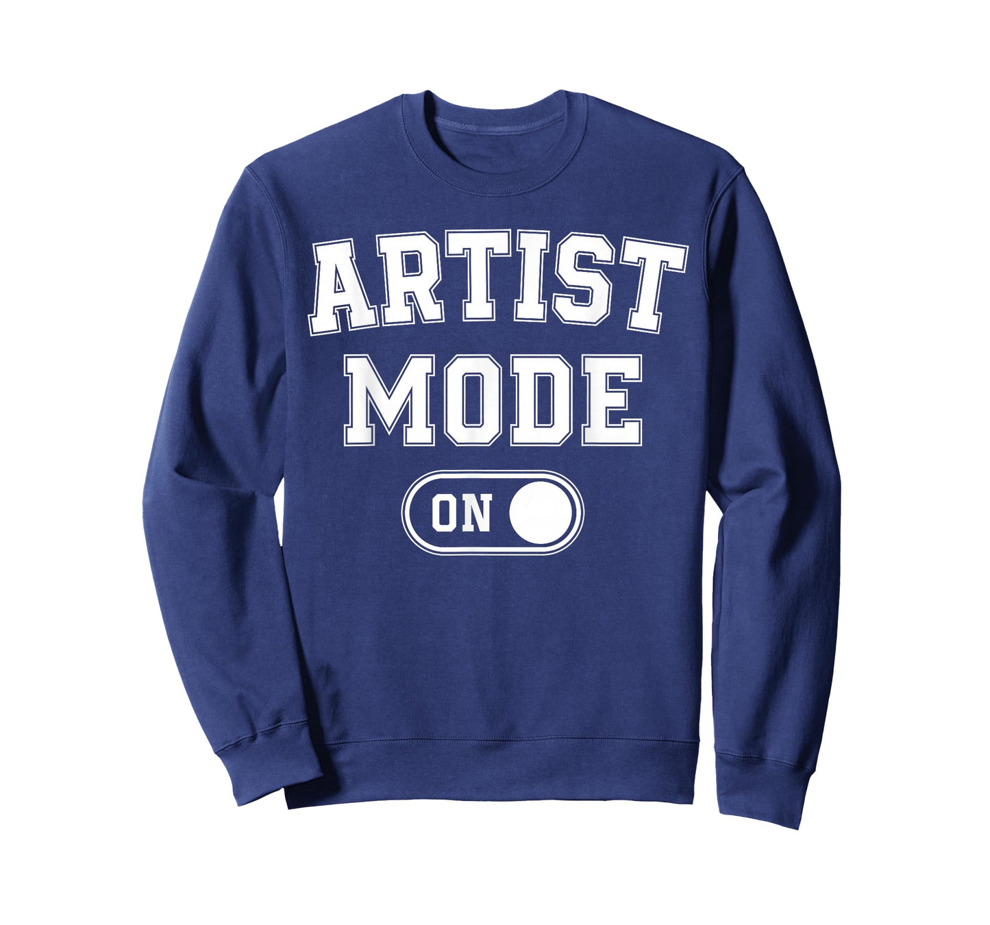 Artist Mode On Funny Art Creator Gift Painter Illustrator T-Shirt