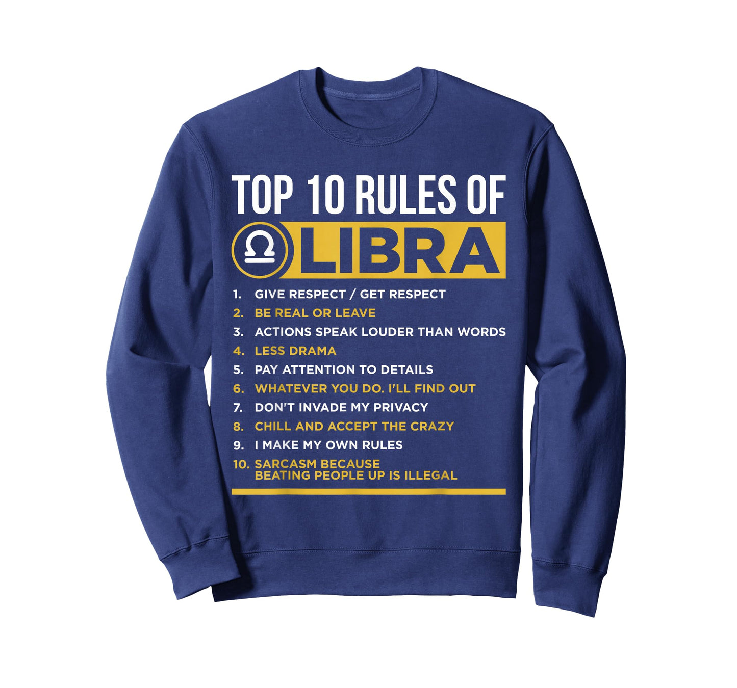 Top 10 Rules Of Libra Facts Traits Horoscope Zodiac Funny T-Shirt