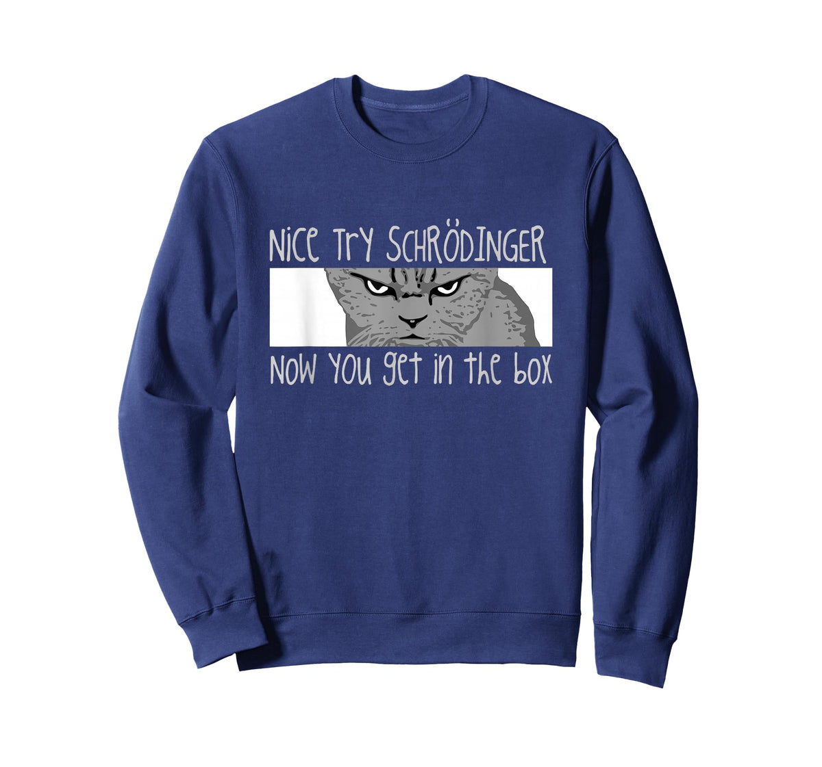 Schrodinger's Cat - Physicist, Funny Quantum Physics T-Shirt