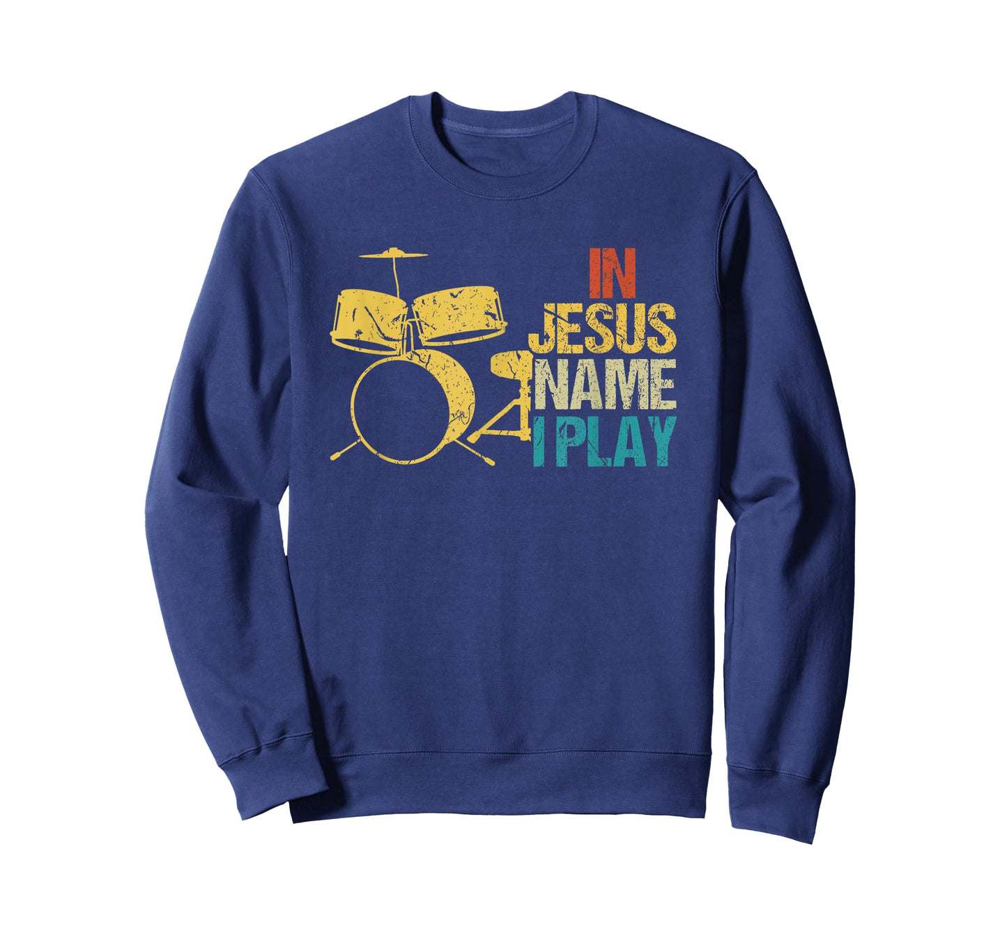 In Jesus Name I Play for Drums Christian Music Lover Gift T-Shirt