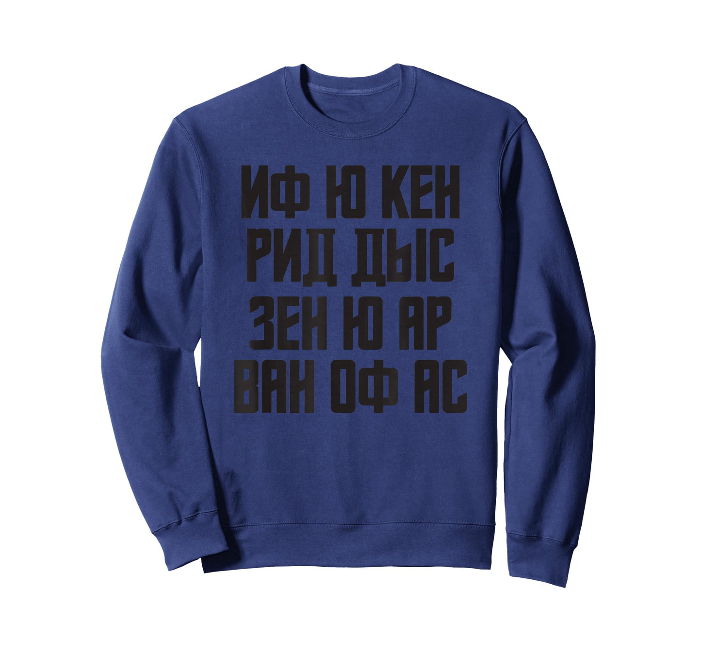 When You Can Read this Quote in Russian Russia For Russians T-Shirt